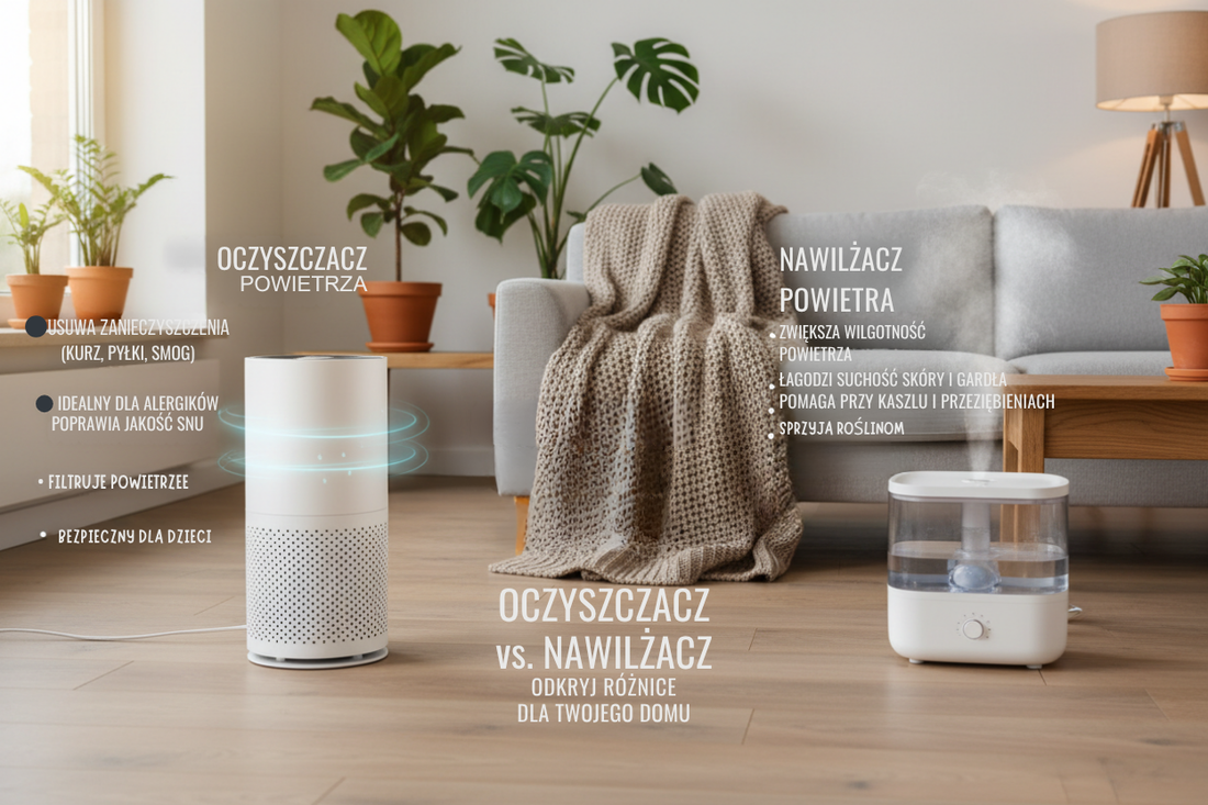 Oczyszczacz czy nawilżacz powietrza?